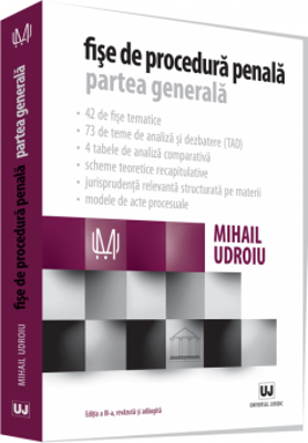 Fise de procedura penala. Partea generala - Mihail Udroiu