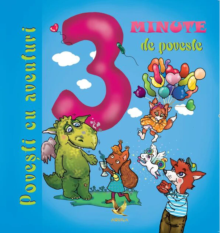 3 minute de poveste. Povești cu aventuri