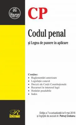 Codul penal si Legea de punere in aplicare |