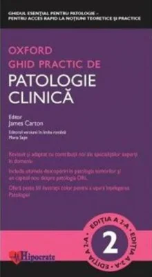 Ghid Practic de Patologie Clinica Oxford - James Carton, Maria Sajin