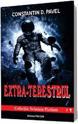 Extra-Terestrul | Constantin D. Pavel