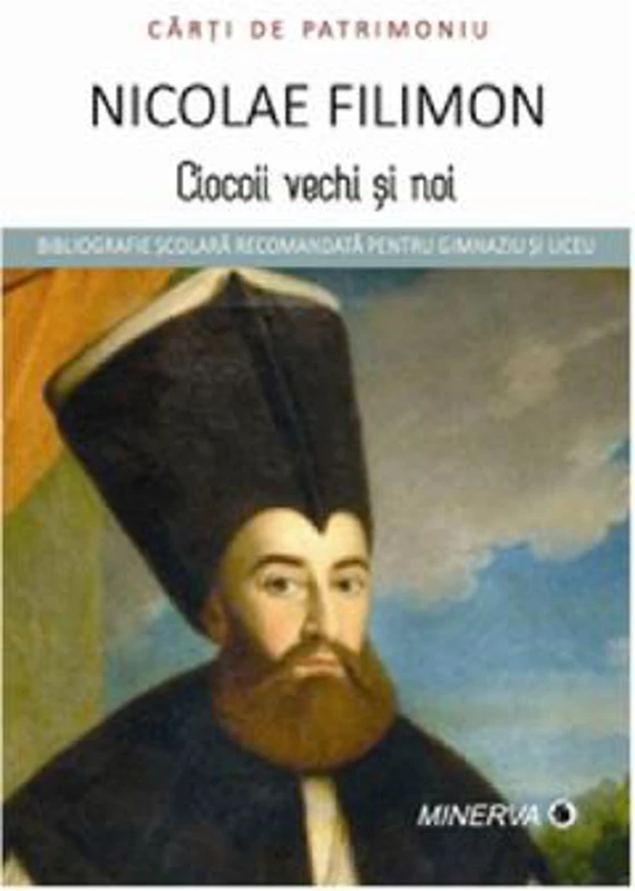 Ciocoii vechi si noi - Nicolae Filimon