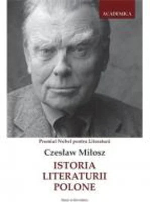Istoria literaturii polone | Czesław Milosz
