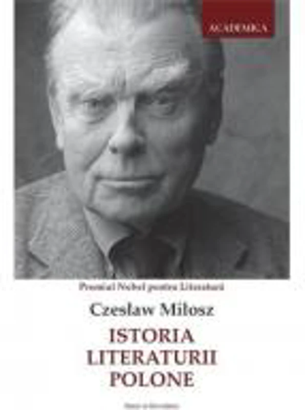 Istoria literaturii polone | Czesław Milosz