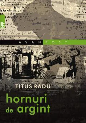 Hornuri de argint - Titus Radu