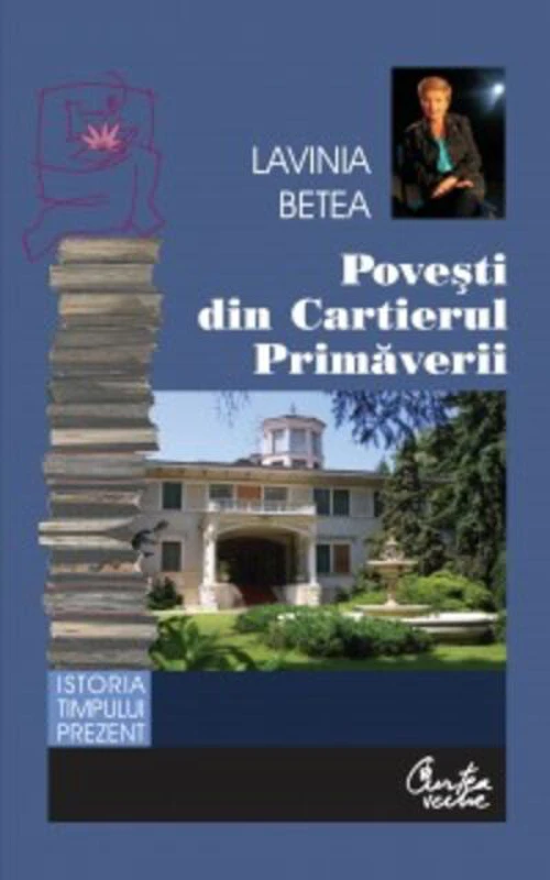 Poveşti din Cartierul Primăverii