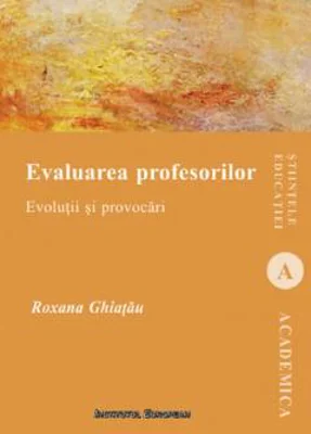 Evaluarea profesorilor | Roxana Ghiatau