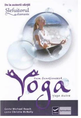 Cum functioneaza Yoga | Geshe Michael Roach, Lama Christie McNally