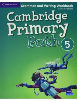 Cambridge Primary Path Level 5 Grammar and Writing Workbook