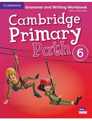 Cambridge Primary Path Level 6 Grammar and Writing Workbook
