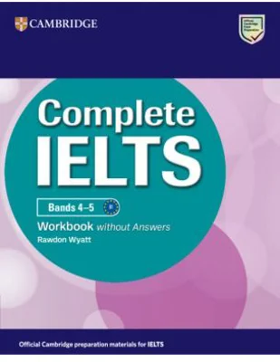 Complete IELTS Bands 4-5 Workbook without Answers
