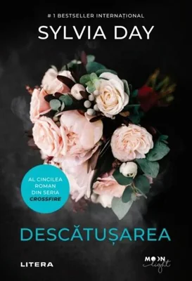 Descătușarea. Crossfire (Vol. 5)