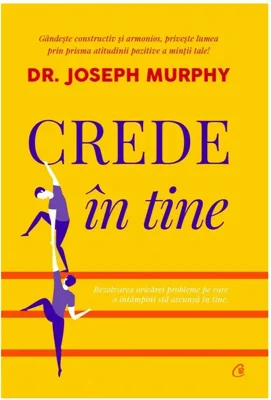 Crede in tine