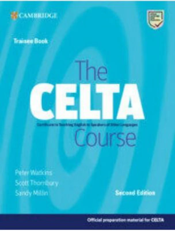 The CELTA Course Trainee Book