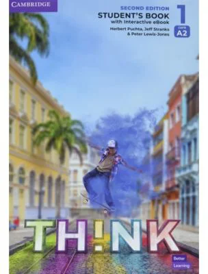 Think 2nd Ed Level 1 Student’s Book with Interactive audio / video on Cambridge One