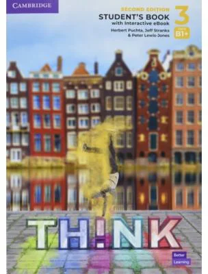 Think 2nd Ed Level 3 Student’s Book with Interactive audio / video on Cambridge One