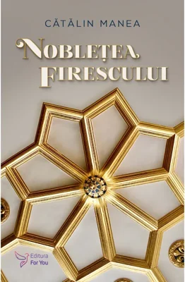 Nobletea firescului