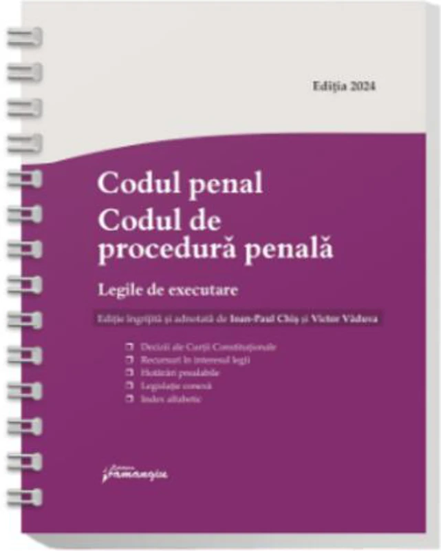 Codul penal. Codul de procedură penală. Legile de executare