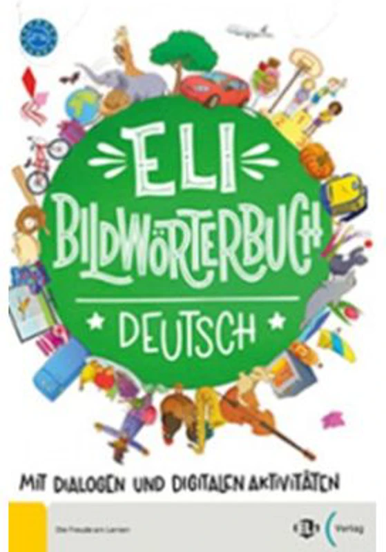 ELi Bilderwoerterbuch Deutsch - A1-A2