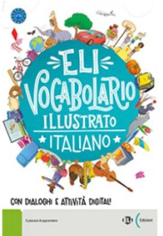 ELi Vocabolario illustrato Italiano - A1-A2