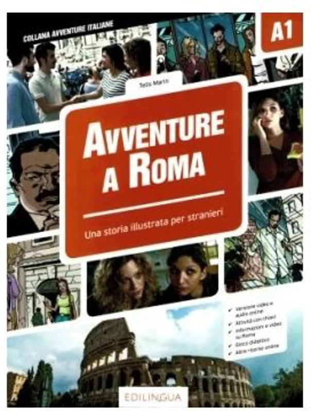 Avventure a Roma A1 - Storia illustrata per studenti d’italiano LS/L2