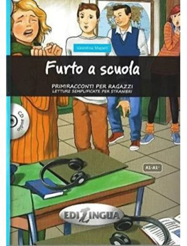 Furto a scuola + audio - (livello A1-A1+)
