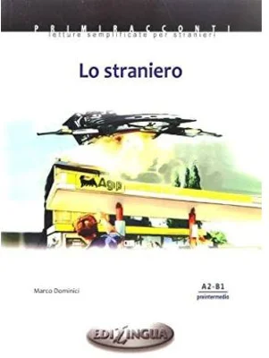 Lo Straniero + audio - (livello A2-B1)