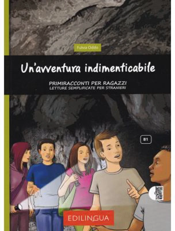 Un'avventura indimenticabile + audio - (livello B1)