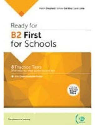 B2 FIRST for Schools Practice Tests + Digital Book + ELI Link App B2