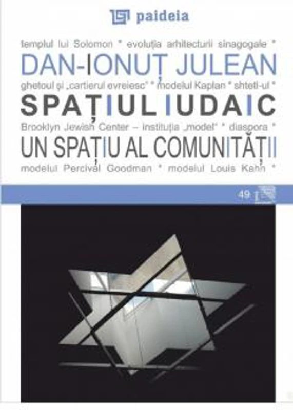 Spatiul iudaic | Dan Ionut Julean
