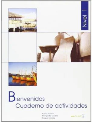 Bienvenidos 1 - Cuaderno de actividades 1 (A1-A2)