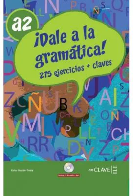 Dale a la gramática A2 + CD audio