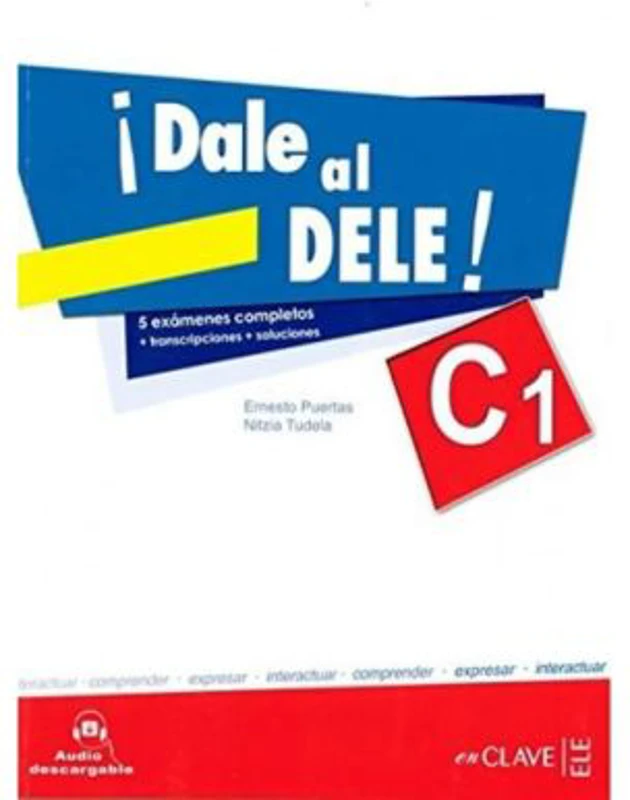 ¡Dale al DELE! C1