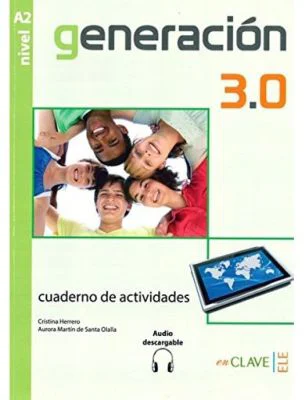 Generación 3.0 - Cuaderno de actividades (A2) + audio descargable