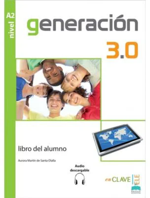Generación 3.0 - Libro del alumno (A2) + audio descargable