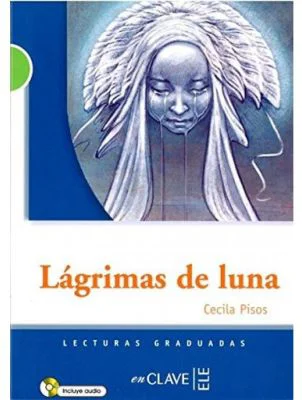 Lecturas Adolescentes - Lágrimas de luna + CD audio
