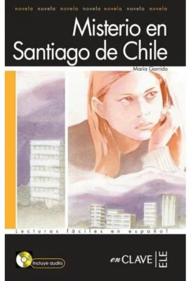 Lecturas Adultos - Misterio en Santiago de Chile + audio