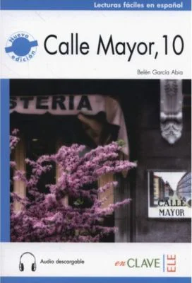 Lecturas Adultos nueva edición - Calle Mayor 10 + audio (B1)