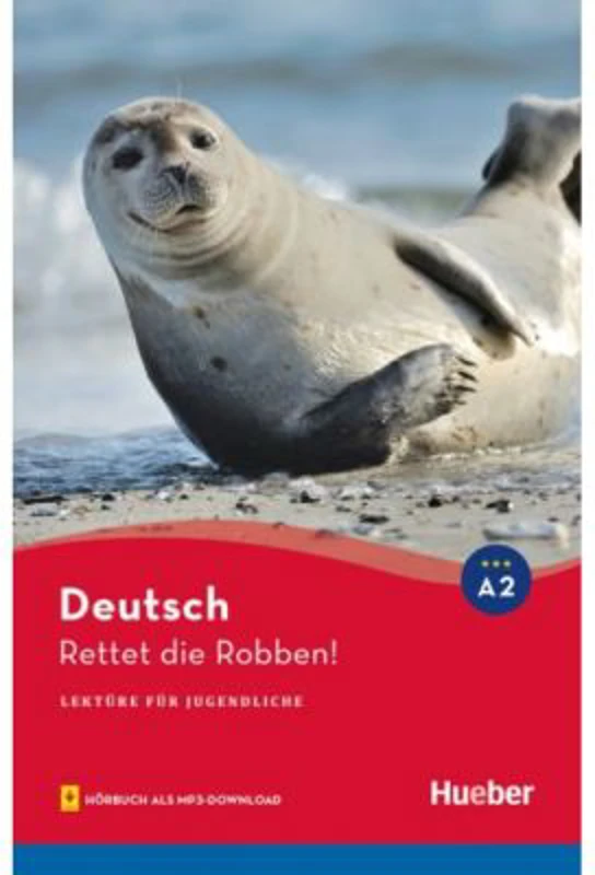 Rettet die Robben! Lektüre mit Audios online