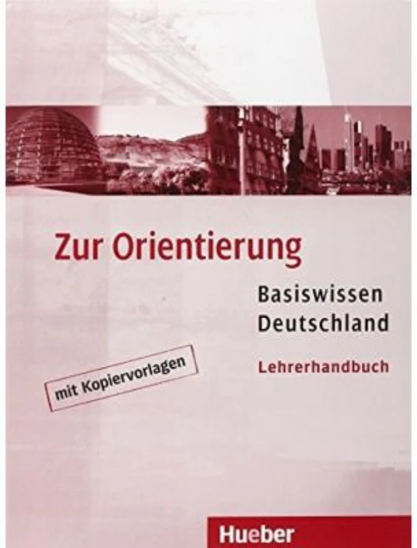 Zur Orientierung, Lehrerhandbuch