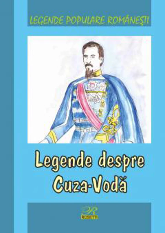 Legende populare romanesti. Legende despre Cuza-Voda