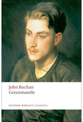 Buchan, John, Greenmantle
