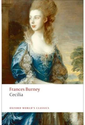 Burney, Fanny, Cecilia or Memoirs of an Heiress
