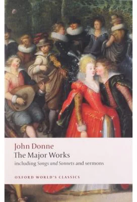 Donne, John, John Donne - The Major Works