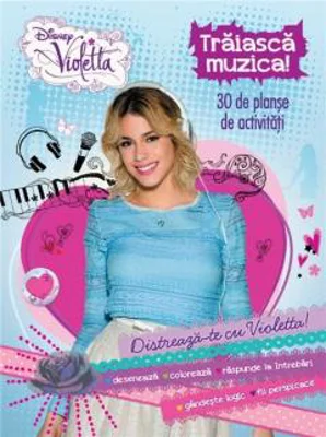 Violetta. Traiasca muzica! |