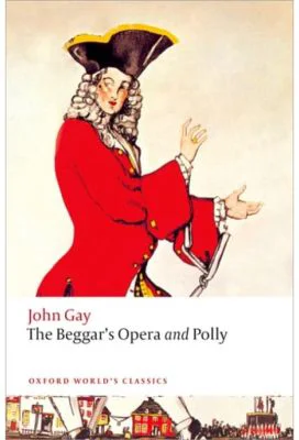 Gay, John, The Beggar's Opera and Polly