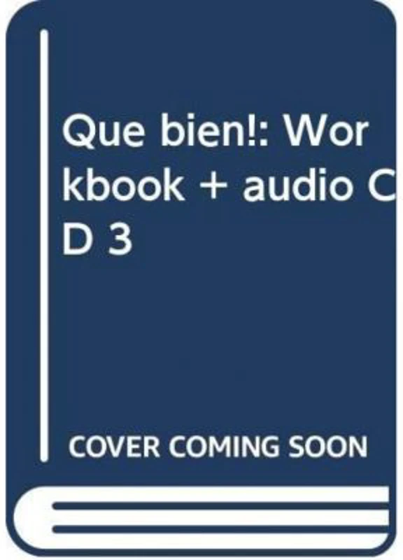 ¡QUÉ BIEN! 3 - WB + Audio CD
