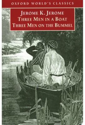 Three Men in a Boat and Three Men on the Bummel