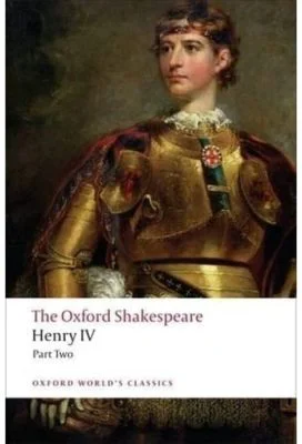 Shakespeare, William, The Oxford Shakespeare: Henry IV, Part 2