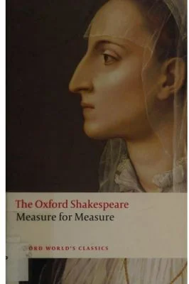 Shakespeare, William, The Oxford Shakespeare: Measure for Measure